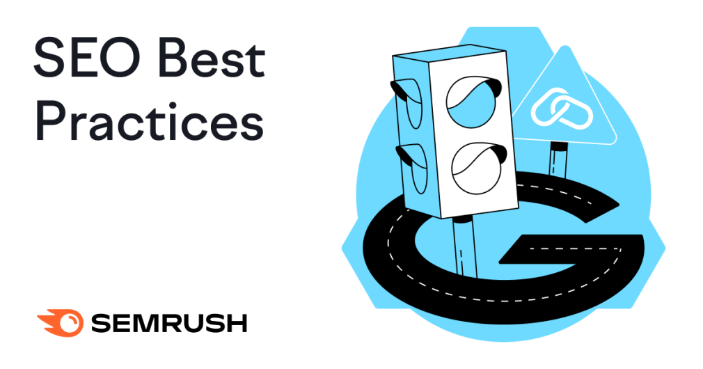 SEO Best Practices: Boost Your Website’s Visibility and Traffic Today