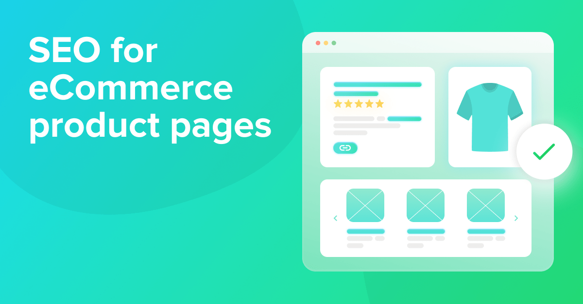 Optimize eCommerce Product Pages for Higher Conversions and Sales